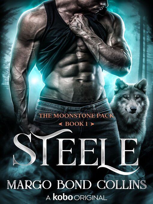 Title details for Steele by Margo Bond Collins - Available